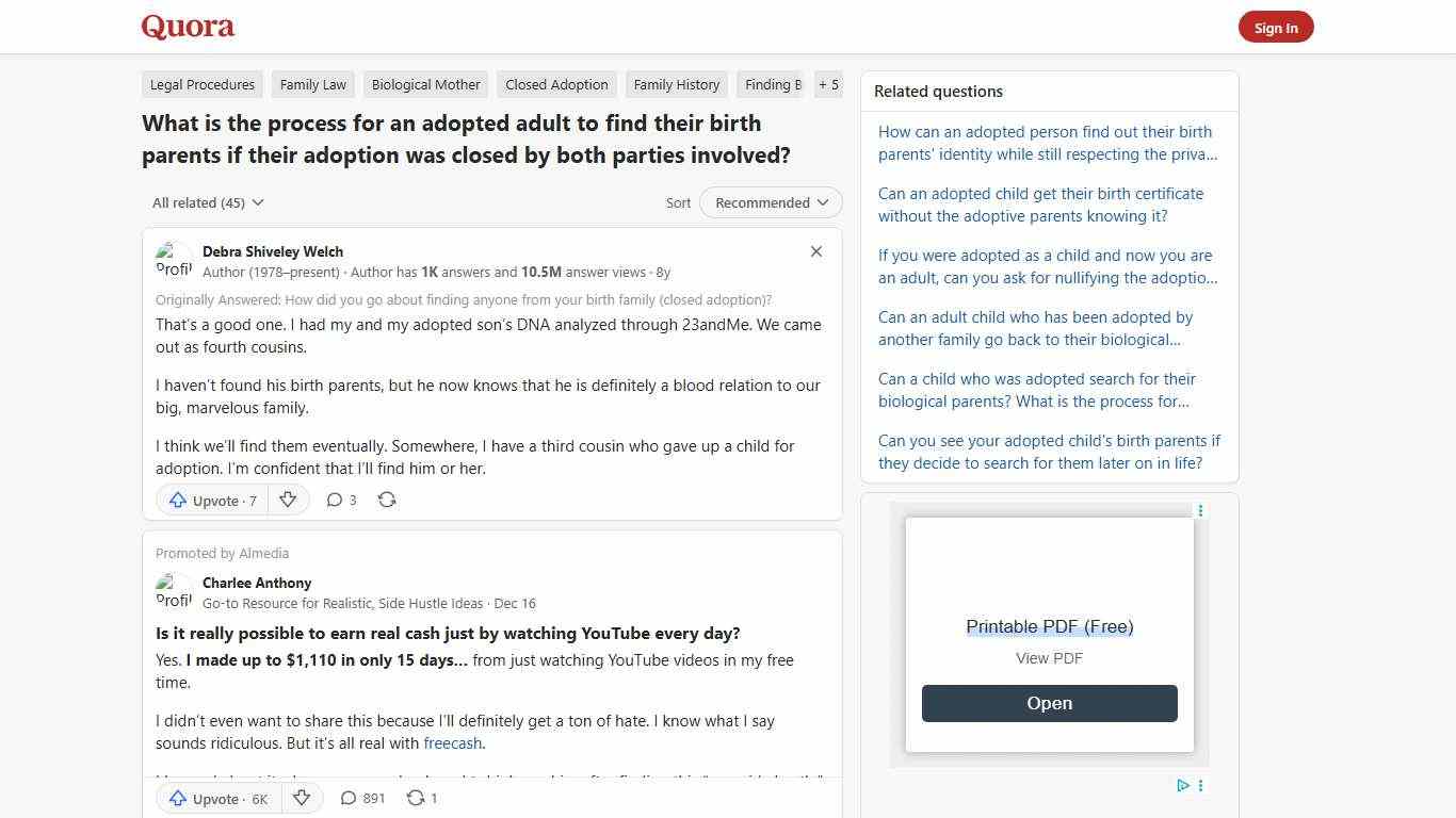 What is the process for an adopted adult to find their birth parents if their adoption was closed by both parties involved? - Quora
